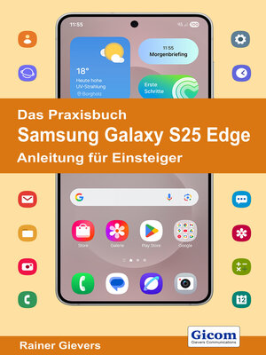 cover image of Das Praxisbuch Samsung Galaxy S25 Edge--Anleitung für Einsteiger978-3-96469-293-1